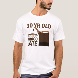 T-shirt 30 ans alimentés par le chocolat
