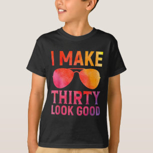 T-shirt 30 ans Anniversaire Citation Graphiques amusant 30