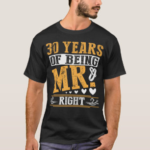 T-shirt 30 Ans De M. Right Anniversaire