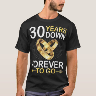 T-shirt 30 Ans De Mariage Pour Toujours Aller Happy Marry