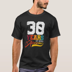T-shirt 30 Ans D'Être Awesome 30 Ans Gif Anniversaire