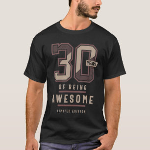 T-shirt 30 ans d'être génial 30e anniversaire idées cadeau