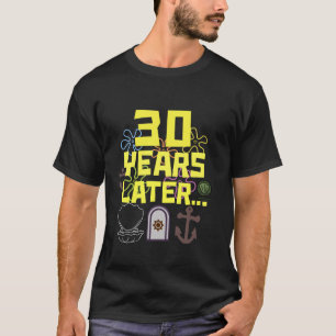 T-shirt 30 ans plus tard 30 ans mème vieux drôle 30ème ann