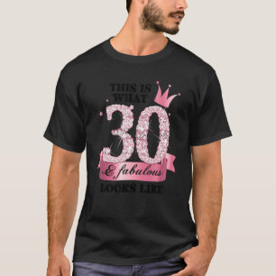 T-shirt 30 & Fabulous I Pink White Party Group Candid Phot