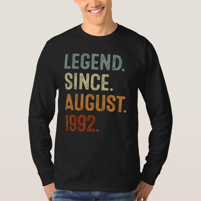 T-shirt 30 Years Old  Legend Since August 1992 30th Birthd (Devant)