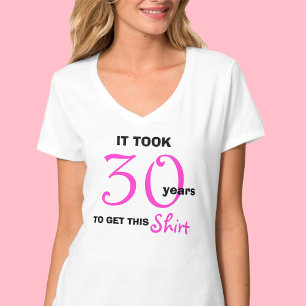 T-shirt 30e anniversaire Cadeaux Idées pour les femmes T C