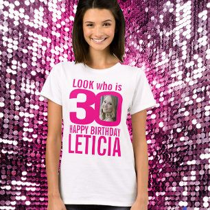 T-shirt 30e anniversaire look rose 30 photos et noms perso