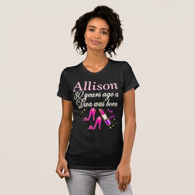 T-SHIRT 30E ANNIVERSAIRE PERSONNALISÉ ROSE DIVA T SHIRT (Devant entier)