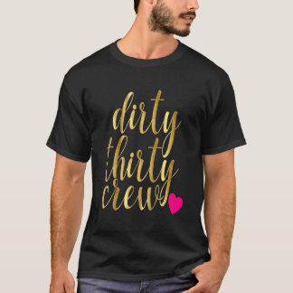 T-shirt 30e anniversaire sale trente équipage 30 Pink Hear