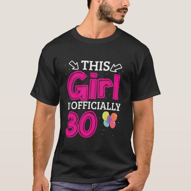 T-shirt 30e fête d'anniversaire Cette fille est officielle (Devant)