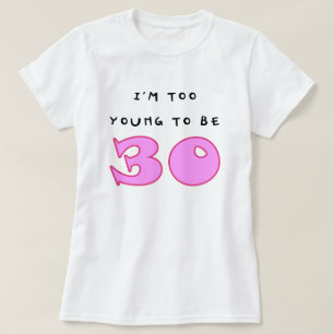 T-shirt 30ème Bébé drôle de dames d'anniversaire - pou