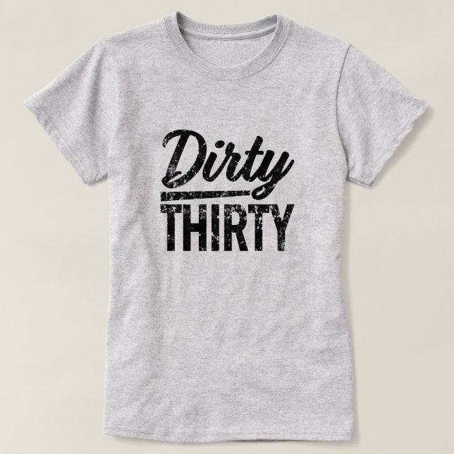 T-shirt 30ème chemise de l'anniversaire des trente femmes (Design devant)
