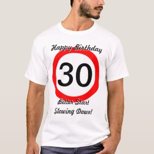 T-shirt 30ème Limitation de vitesse de panneau routier de