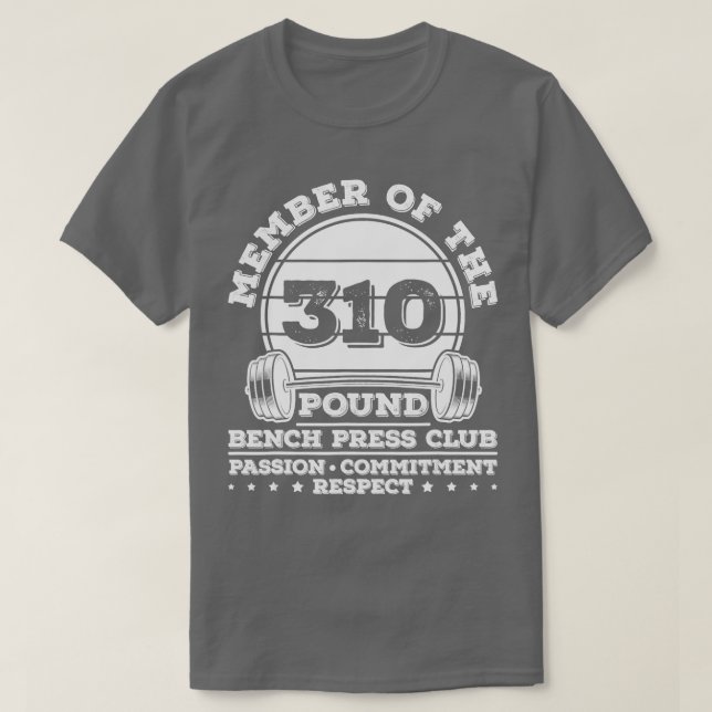 T-shirt 310 livres Banc de presse Poids plume Powerlifter (Design devant)