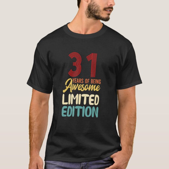 T-shirt 31 ans d'être génial 31e anniversaire (Devant)