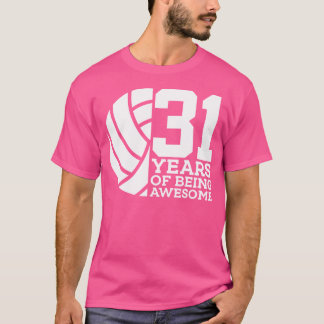T-shirt 31 Ans D'Être Un Vaste Volley-ball 31E Anniversair