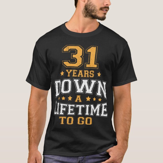 T-shirt 31e anniversaire du Mariage 31 ans après (Devant)