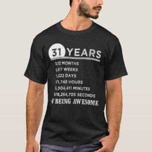 T-shirt 31ème Chemise d'anniversaire cadeaux