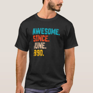 T-shirt 32 Ans Awesome Depuis Juin 1990 32e Anniversaire