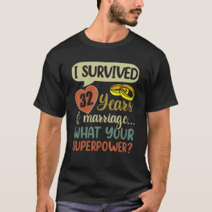 T-shirt 32e anniversaire de mariage Couples I Survived 32 