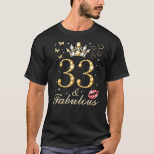 T-shirt 33 & Fabuleux 33ème Anniversaire 33 Ans Âgé Et Fab