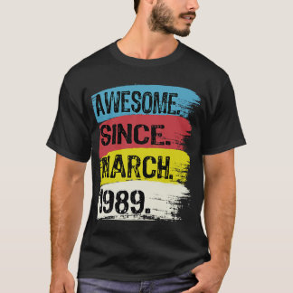 T-shirt 34 Ans Awesome Depuis Mars 1989 34e anniversaire