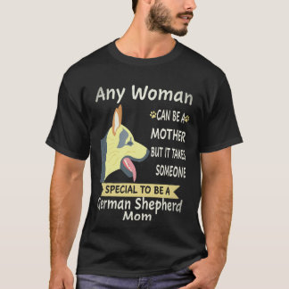 T-shirt 34 Toute femme peut être mère mais il faut quelqu'