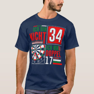 T-shirt 34ème anniversaire fléchettes amusantes dire des f