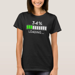 T-shirt 34th Birthday Life Charging Charging Bar 34