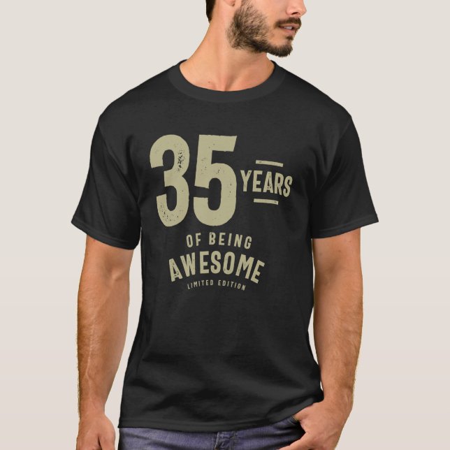 T-shirt 35 ans d'être génial 35e anniversaire (Devant)