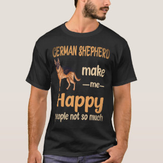 T-shirt 35 Berger Allemand Me Rendent Heureux Les Gens Pas