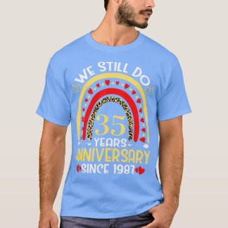 T-shirt 35ème anniversaire de Mariage Nous faisons encore 