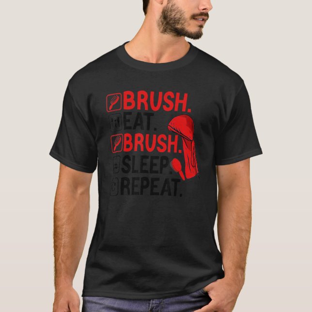 T-shirt 360 Wave Hair Style brosse Eat Brush Sleep Répéter (Devant)