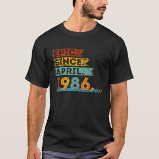 T-shirt 36E Anniversaire De 36 Ans Epic Depuis Avril 198