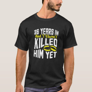 T-shirt 36E Anniversaire De Mariage Drôle 36 Année De Mari