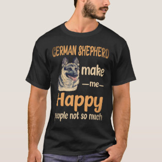 T-shirt 38 Berger Allemand Me Rendent Heureux Les Gens Pas