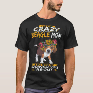 T-shirt 38 Je suis la folle maman Beagle Beagle