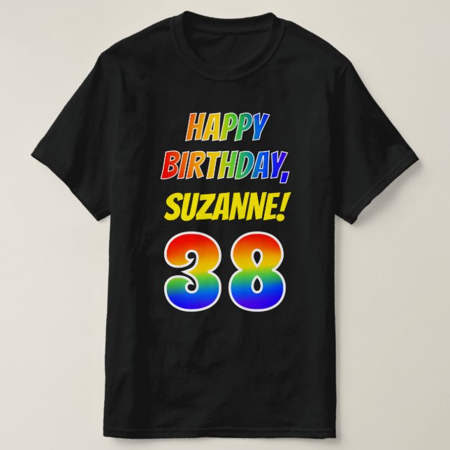T-shirt 38e anniversaire — Bold, Fun, Rainbow 38, Nom pers (Design devant)