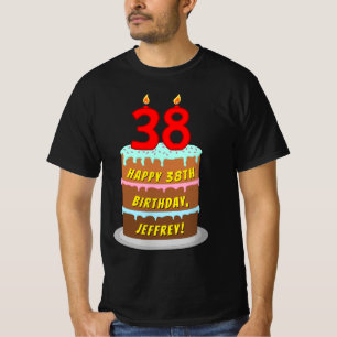T-shirt 38e anniversaire — Fun Cake & Candles, avec nom pe