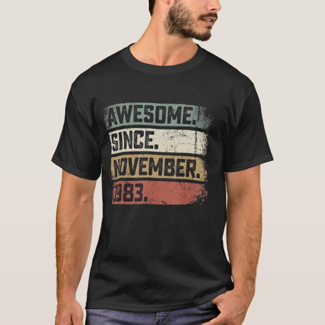 T-shirt 39 Ans 39e Anniversaire Awesome depuis Novembre (Devant)