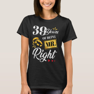 T-shirt 39 Ans D'Être M. Right Funny Couple Mariage A