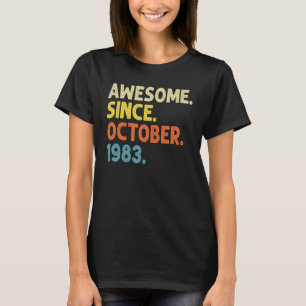 T-shirt 39 Ans Funny Awesome Depuis Octobre 1983 39e