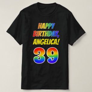 T-shirt 39e anniversaire — Bold, Fun, Rainbow 39, Nom pers