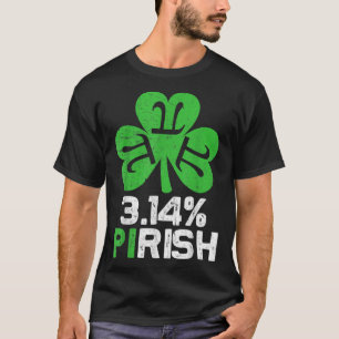T-shirt 3 14 PIrish Love Math St patrick Math Geek Pi Da