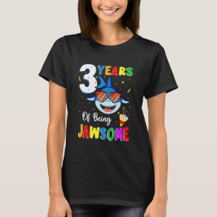 T-shirt 3 Ans D'Être Jawsome Shark 3e Anniversaire 3 Anniv