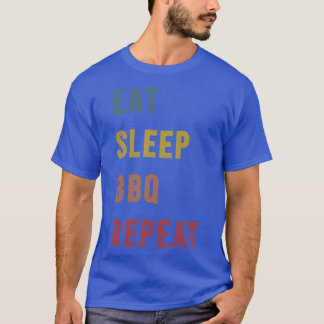 T-shirt 3 barbecue cadeau Eat Sleep BQ Repeat