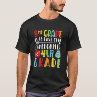 T-shirt 3e année Dernière Bienvenue en 4e année Bonjour Fo