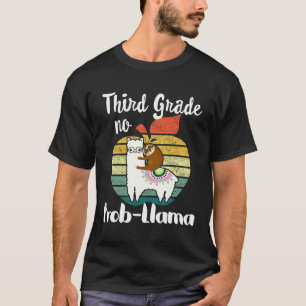 T-shirt 3e année Pas de problème Lama Mignon Paresseux Lam