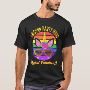 T-shirt 3E Anniversaire. Unicorn Party Mood, Magique, Fabu