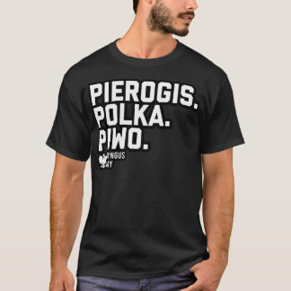 T-shirt 3Ps De La Journée Dyngus (Pierogis Polka Piwo)
